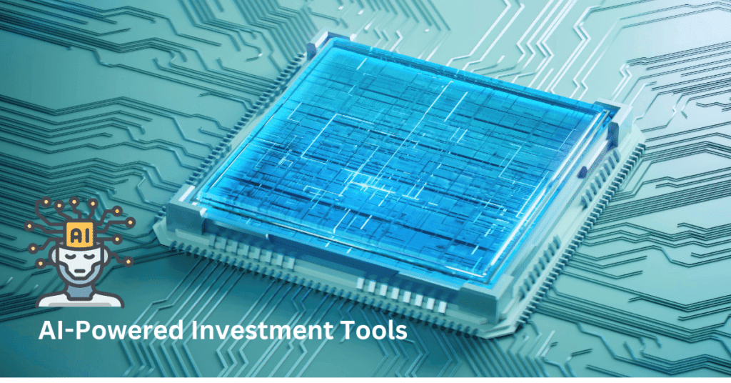 AI-Powered Investment Tools